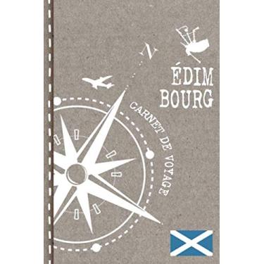 Imagem de Edimbourg Carnet de Voyage: Cahier de Voyageurs Dot Grid Pointillé A5 - Dotted Journal de bord pour Ecrir. Livre pour l'écriture, dessiner. Souvenirs d'activités vacances - Notebook á points