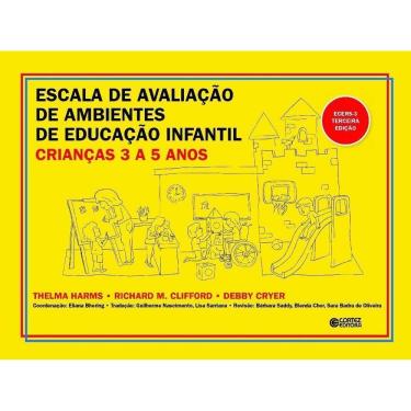 Imagem de Escala de Avaliação de Ambientes de Educação Infantil (crianças de 3 a 5 anos) ECERS-3