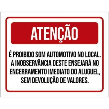 Imagem de Kit 3 Placas Proibido Som Automotivo Encerramento Aluguel