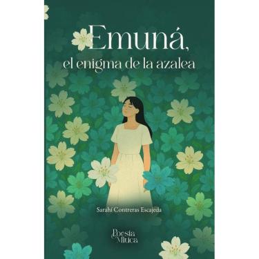 Imagem de Emuná, el enigma de la azalea - Espanhol