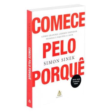 Imagem de Livro - Comece pelo porquê - Editora Sextante