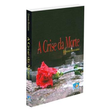 Imagem de A Crise da Morte - EDITORA DO CONHECIMENTO