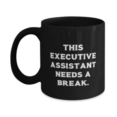 Imagem de This Executive Assistant Needs a Break. Caneca de assistente executivo 325 g 443 ml, presentes de assistente executivo chique, copo para amigos