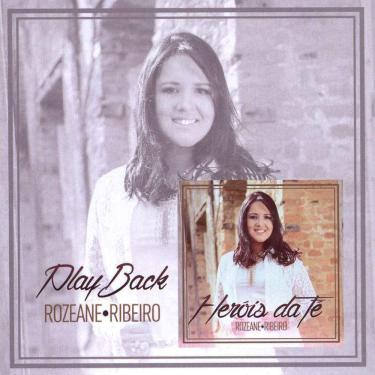 Imagem de CD Rozeane Ribeiro Heróis da Fé (Play-back)