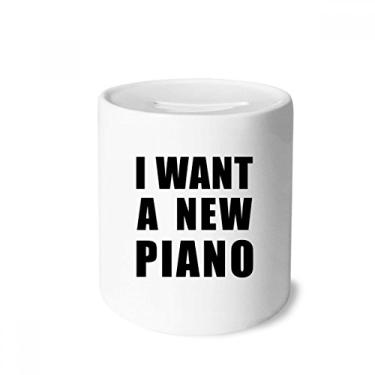 Imagem de DIYthinker I Want A New Piano Money Box Saver Banks Caixa de Cerâmica para Moedas Crianças Adultos