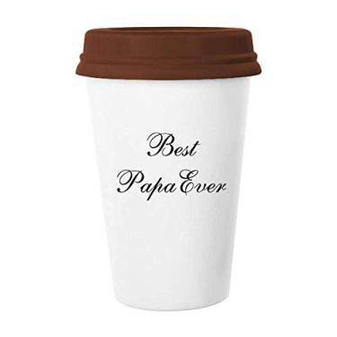 Imagem de Best Papa Ever Citação Art Deco Presente Caneca Moderna Café Copo de Cerâmica Tampa