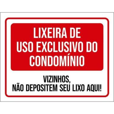 Imagem de Placa Lixeira Condomínio Vizinhos Não Depositem Lixo 27X35 - Sinalizo