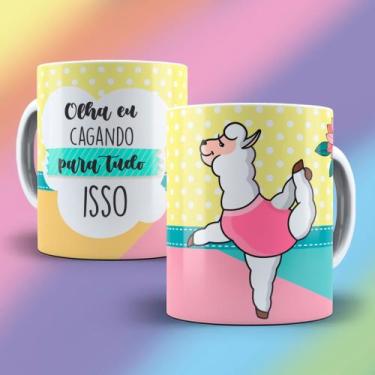 Imagem de Caneca Xícara Lhama Olha Eu Cagando Pra Tudo Isso Insulto Irônico- MEG