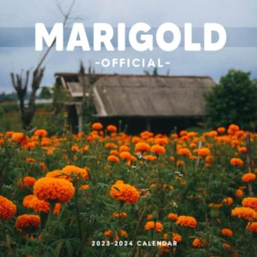 Imagem de Gorgeous Marigold Calendar 2023: Beautiful Nature Monthly Planner | Home & Office Decor | 12 Marvelous Pictures of Marigold for All Flower Lover | January 2023 - December 2024.7