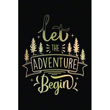 Imagem de Our Travel Memories Journal: Let The Adventure Begin | Blank Lined Adventure Diary | Valentine's Day Gift Card Alternative For Couple And Family (Love Keepsake Notebook)