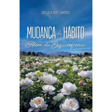 Imagem de Mudança de hábito; além da Esquizofrenia