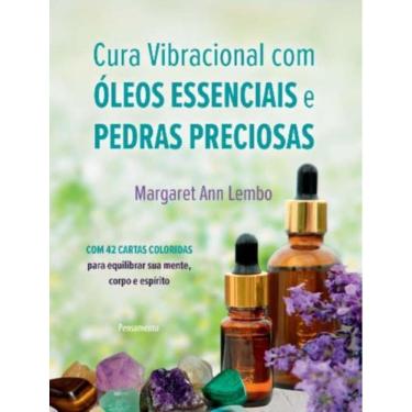 Imagem de Cura Vibracional Com Oleos Essencias E Pedras Preciosas