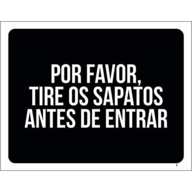 Imagem de Kit 5 Placas Por Favor Tire Sapatos Antes Entrar 27X35 - Sinalizo