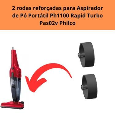 Imagem de 2 Rodas Reforçadas Compatível Philco Ph1100 Pas02v Fati