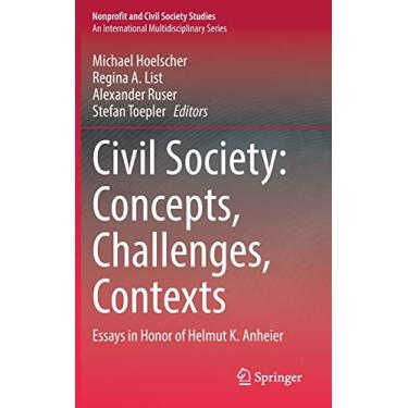Imagem de Civil Society: Concepts, Challenges, Contexts: Essays in Honor of Helmut K. Anheier