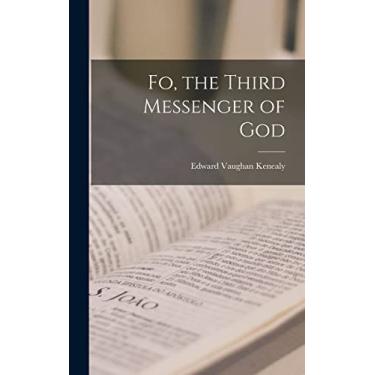 Imagem de Fo, the Third Messenger of God