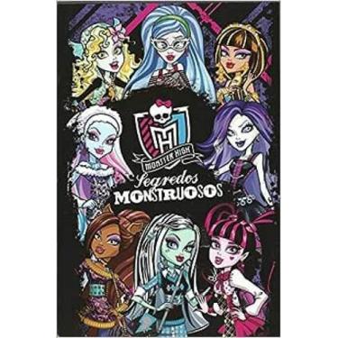 Imagem de Monster High - Segredos Monstruosos - DCL - DIFUSAO CULTURAL DO LIVRO,