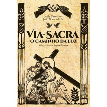 Imagem de Via-Sacra - O Caminho Da Luz Em Cordel