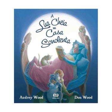 Imagem de A Lua Cheia Na Casa Sonolenta