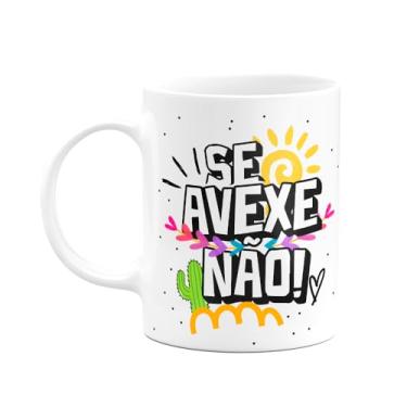 Imagem de JPS INFO, Caneca Nordestina - Se avexe n?o - Oxe - Visse