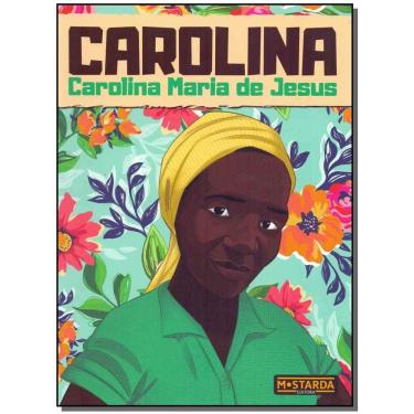 Imagem de Carolina - Carolina Maria de Jesus