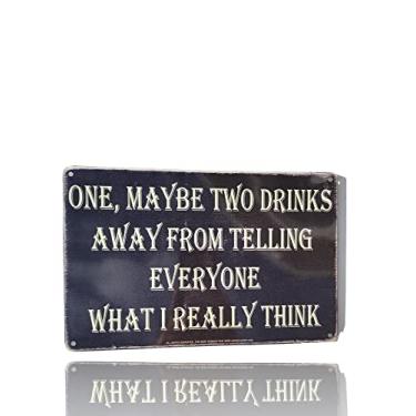 Imagem de AMERICAN WIT (Um, Talvez Dois Drinques De Distância Contar A Todos O Que Eu Realmente Penso) Placa Metal Engraçada 8" X 12" Para Decoração Parede, Pôster, Giz, Rústico, Vintage, Retrô