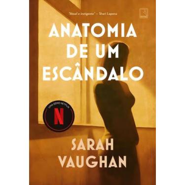 Imagem de Livro - Anatomia de um escândalo - Editora Record