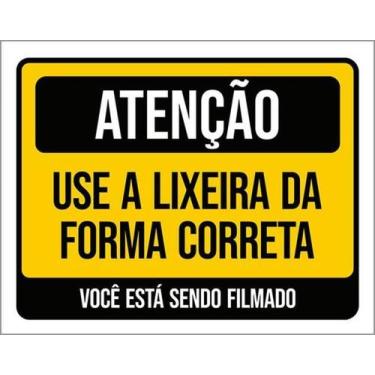Imagem de Kit 10 Placas Atenção Use Lixeira Forma Correta Você Filmado - Sinaliz