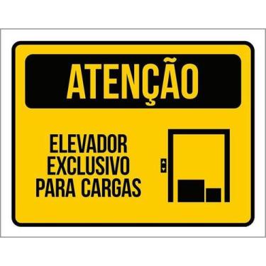 Imagem de Placa Acm Atenção Elevador Exclusivo Cargas 18X23 - Sinalizo