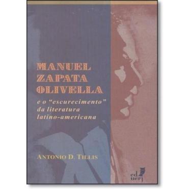 Imagem de Manuel Zapata Olivella e o Escurecimento da Literatura Latino-american