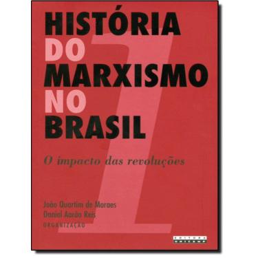 Imagem de Historia Do Marxismo No Brasil - Volume 1 - O Impacto Das Revolucoes