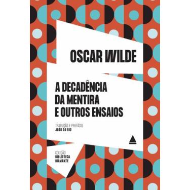 Imagem de Livro - A decadência da mentira e outros ensaios