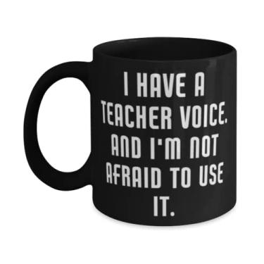 Imagem de Caneca I Have a Teacher Voice. And I'm Not Afraid to Use It. Teacher, 325 ml, 443 ml, presentes especiais para professores, copo para homens e mulheres