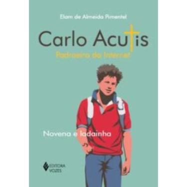 Imagem de Carlo Acutis - Padroeiro Da Internet - Novena E La