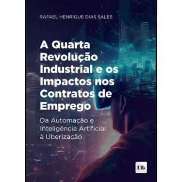 Imagem de A Quarta Revolução Industrial Ie os mpactos nos contratos de emprego -