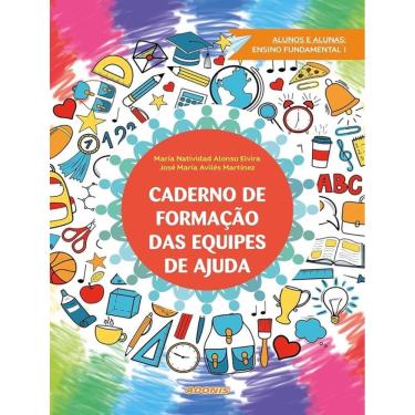 Imagem de Caderno De Formacao Das Equipes De Ajuda - Alunos E Alunas Ensino Fundamental I