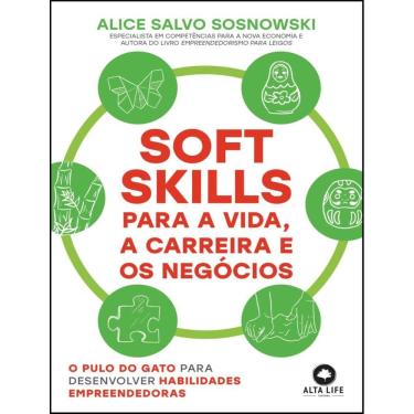 Imagem de Soft Skills Para A Vida, A Carreira E Os Negocios