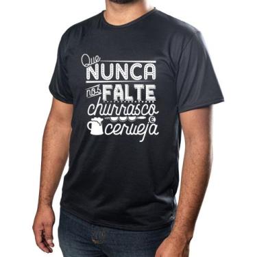 Imagem de Camisa Personalizada frases Que Nunca Nos Falte Churrasco E Cerveja Ca