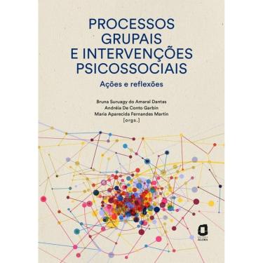 Imagem de Processos grupais e intervenções psicossociais: Ações e reflexões