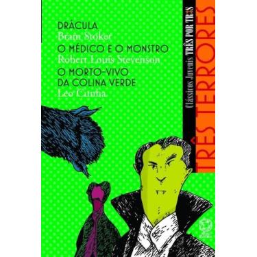 Imagem de Livro - Três terrores - Drácula / O médico e o monstro / O morto-vivo 