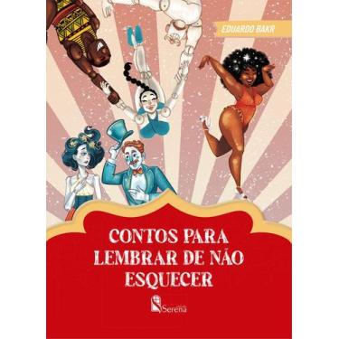 Imagem de Livro - CONTOS PARA LEMBRAR DE NÃO ESQUECER