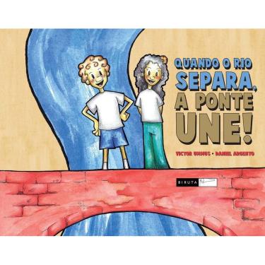 Imagem de Quando o rio separa, a ponte une!