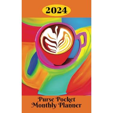 Imagem de 2024 Pocket Purse Monthly Planner: Perfect Planner for on the go. Yearly Calendar Holidays with Monthly Calendars and pages for Notes Birthdays Passwords and Contacts. 4" x 6.5"
