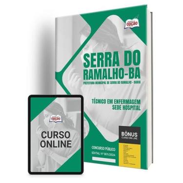 Imagem de Apostila Prefeitura de Serra do Ramalho - BA 2024 - Técnico em Enferma