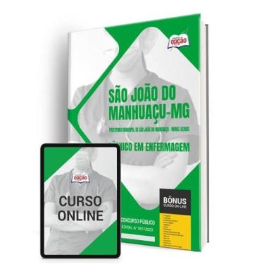 Imagem de Apostila Prefeitura de São João do Manhuaçu - MG 2024 - Técnico em Enf