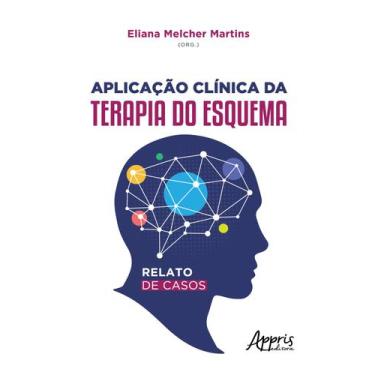 Imagem de Livro - Aplicação Clínica da Terapia do Esquema