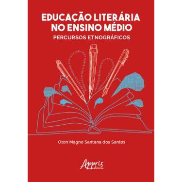 Imagem de Livro - Educação literária no ensino médio: percursos etnográficos