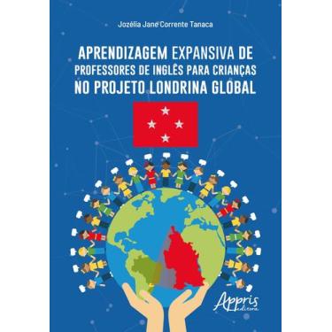 Imagem de Livro - Aprendizagem expansiva de professores de inglês para crianças 
