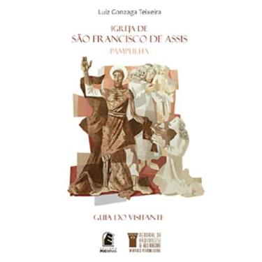 Imagem de Igreja de sao francisco de assis: pampulha guia do visitante, 3