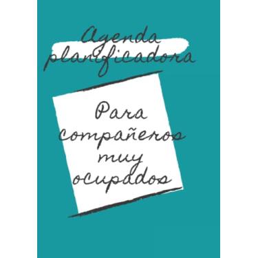 Imagem de Agenda Planificadora para compañeros muy ocupados